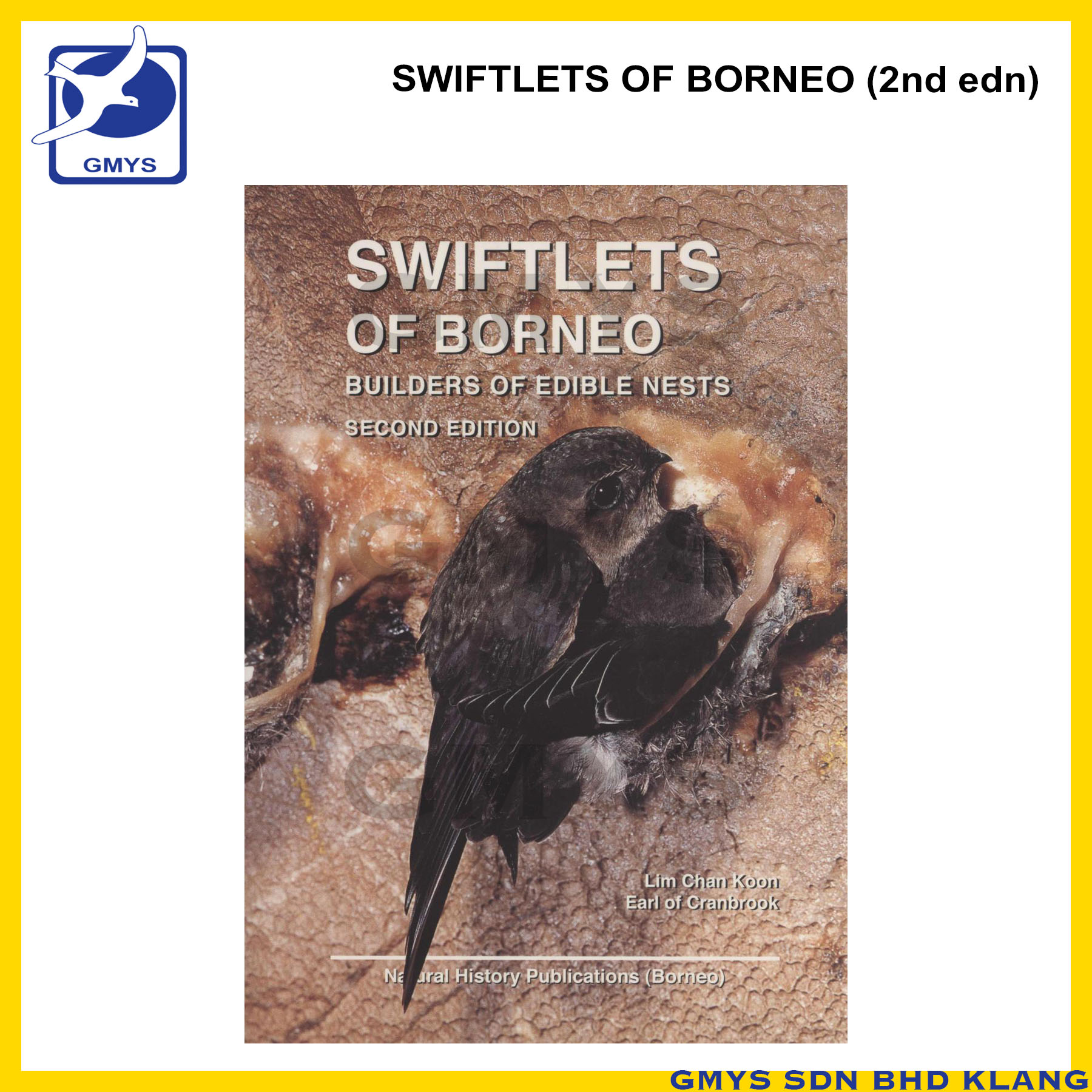A21 – SWIFTLETS OF BORNEO SECOND EDITION